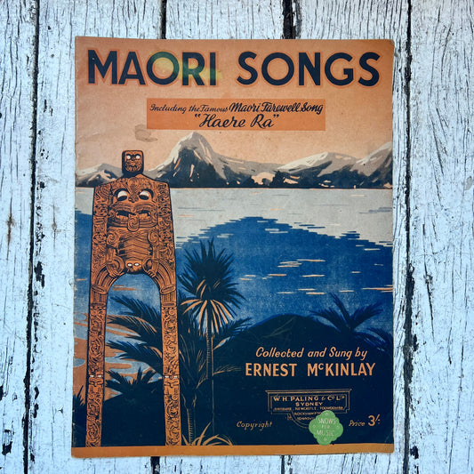 Vintage Near Antique “Maori Songs" songbook collected and sung by Ernest McKinlay (1888-1945)