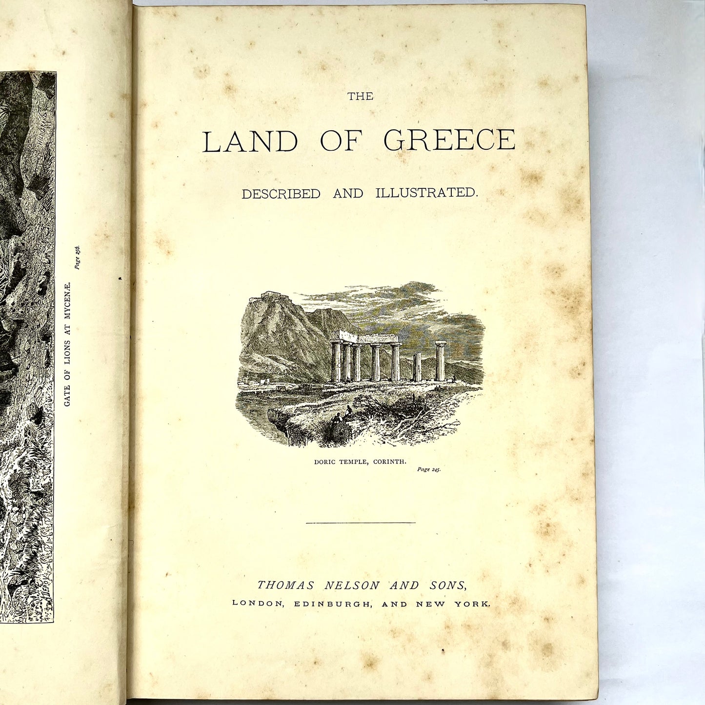 Antiquarian late 19th century volume 1st edition of “The Land Of Greece Described And Illustrated’ by Charles Henry Hanson.