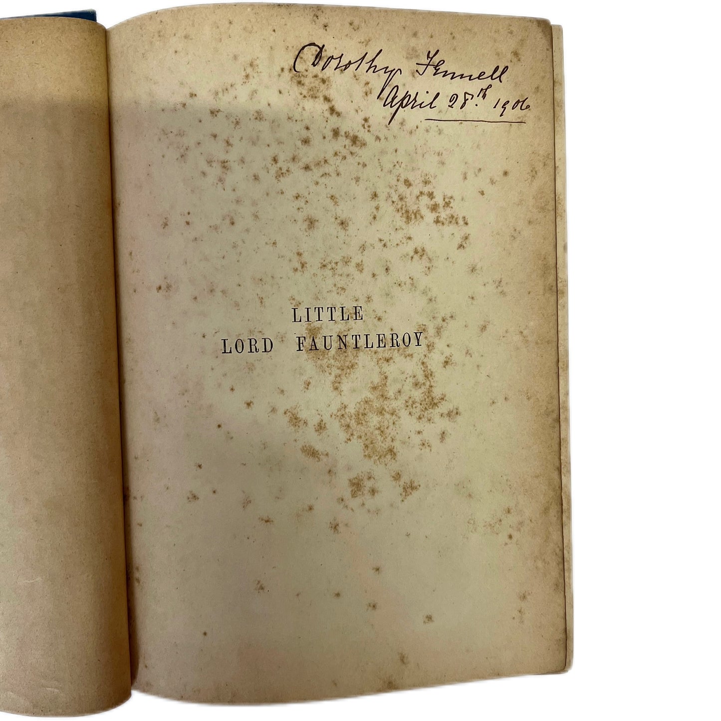 Antiquarian 1906 edition of Little Lord Fauntleroy by Frances Hodgson Burnett