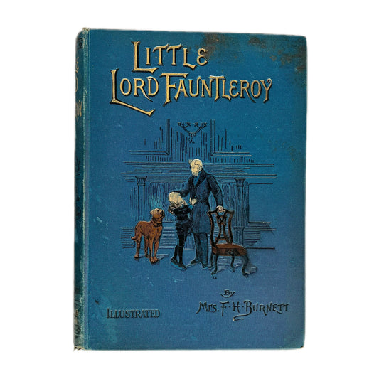 Antiquarian 1906 edition of Little Lord Fauntleroy by Frances Hodgson Burnett
