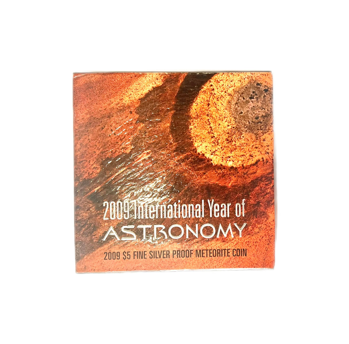 Royal Australian Mint 2009 International Year of Astronomy $5 Fine Silver Proof Meteorite coin