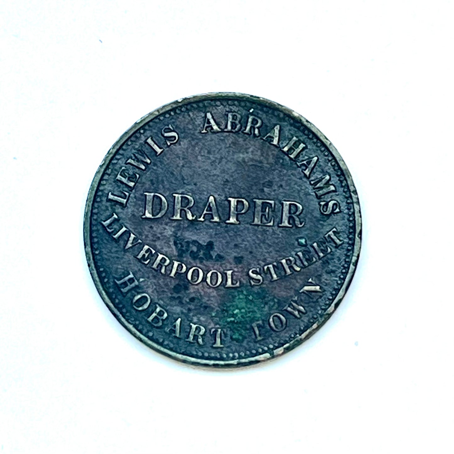 Rare mid 19th century early Australian 1 penny store token for Lewis Abrahams Draper, Liverpool Street Hobart Town, dated 1855.